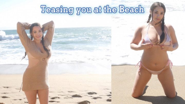 Teasing you at the Beach