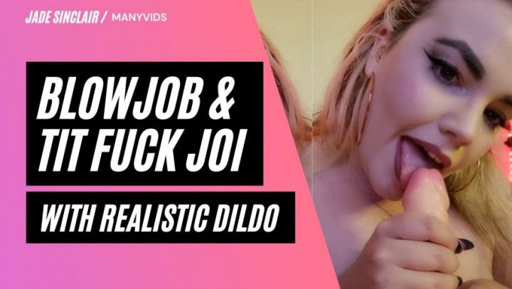 BLOW JOB &amp; TITTY FUCK JOI