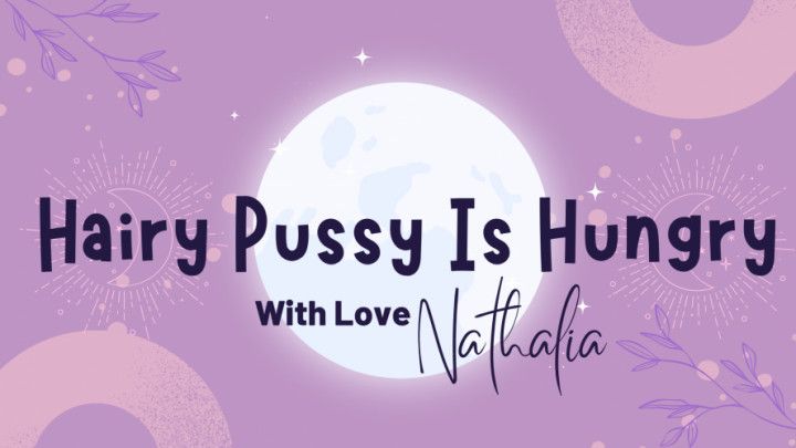 Hairy Pussy Is Hungry