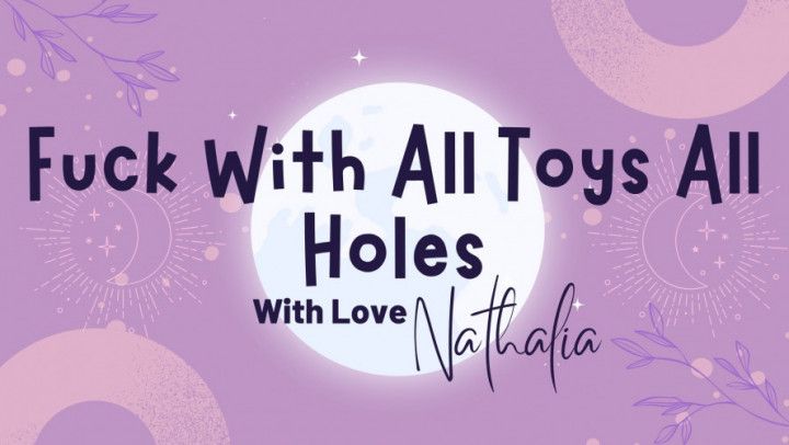 Fuck With All Toys All Holes