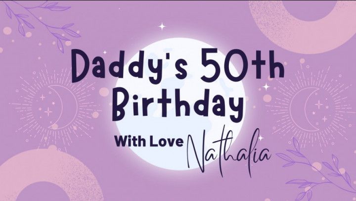 Daddy's 50th Birthday