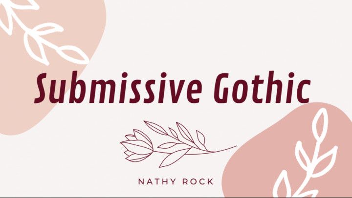 Submissive Gothic