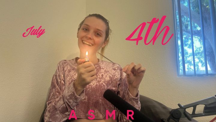 4th Of July Celebration-ASMR