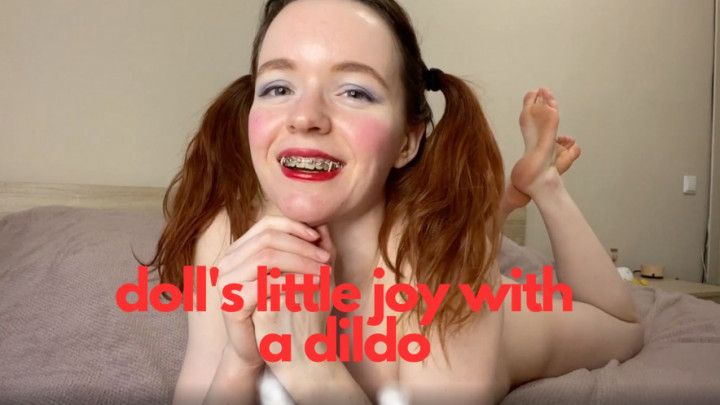 doll's little joy with a dildo