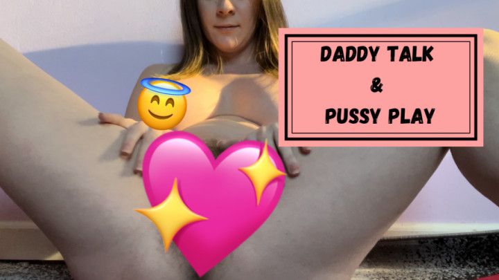 Daddy Talk &amp; Fingering Pussy