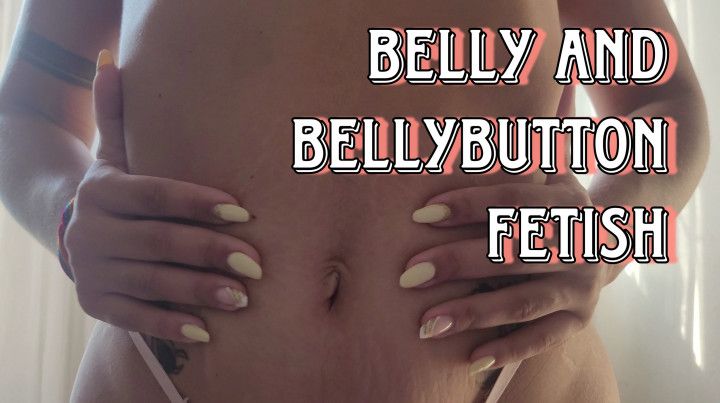 Belly and bellybutton fetish