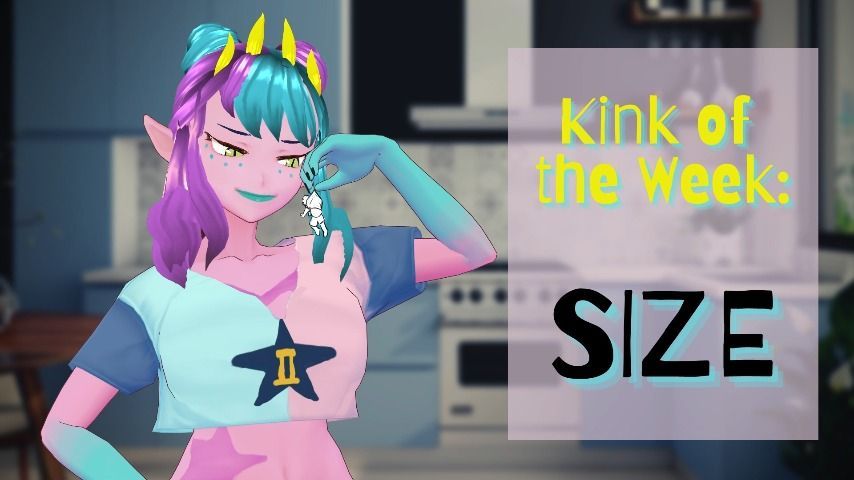 YOU SHRINK AND FUCK ME -Kink of the Week