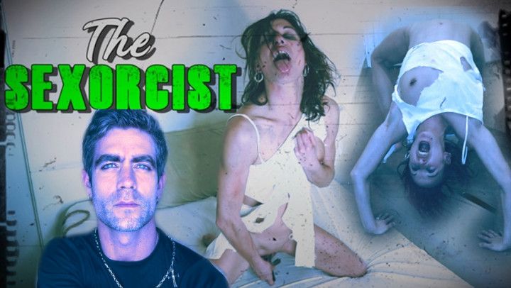 The Sexorcist