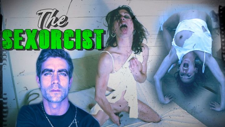 The Sexorcist