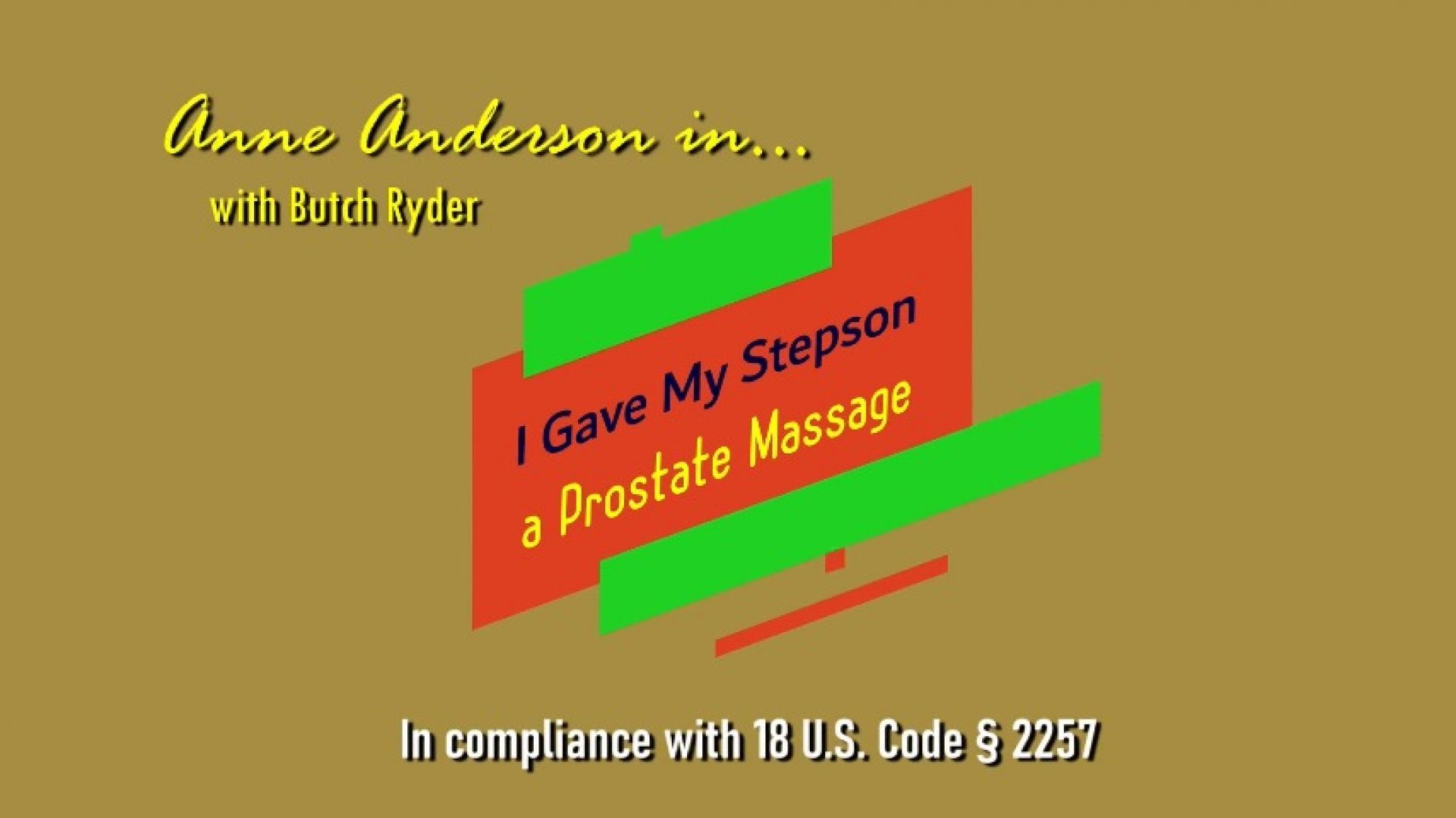 I gave my step-son a prostate massage