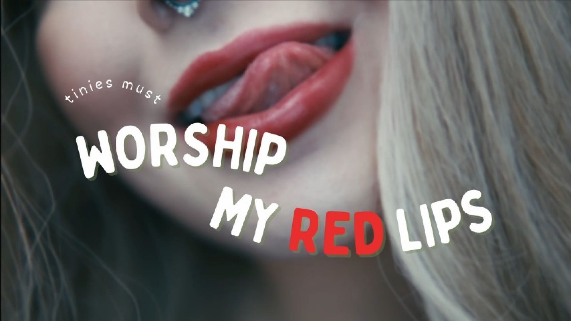 Worship my red lips