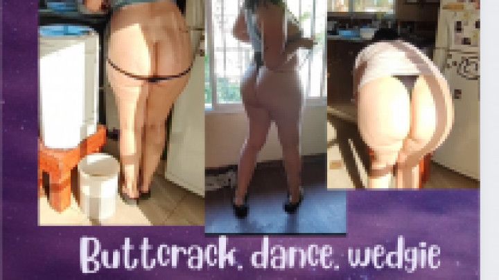 buttcrack, dance, wedgie