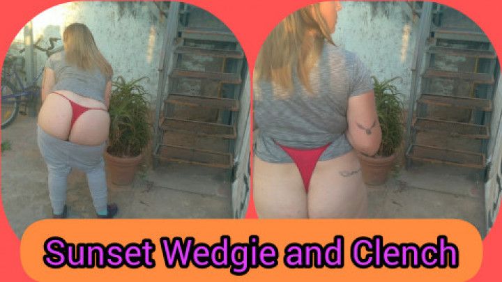 Sunset Wedgie and Clench