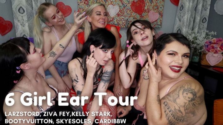 6 Girl Ear Tour