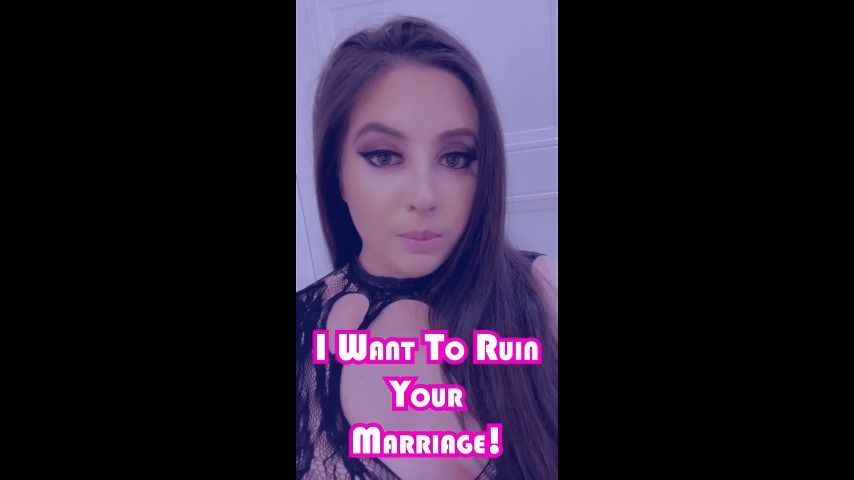 I Want to RUIN your MARRIAGE JOI