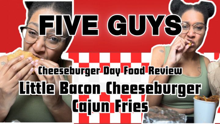 Five Guys Cheeseburger Day Food Review