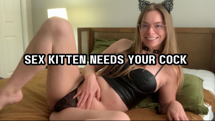 Sex kitten craves cock and cum