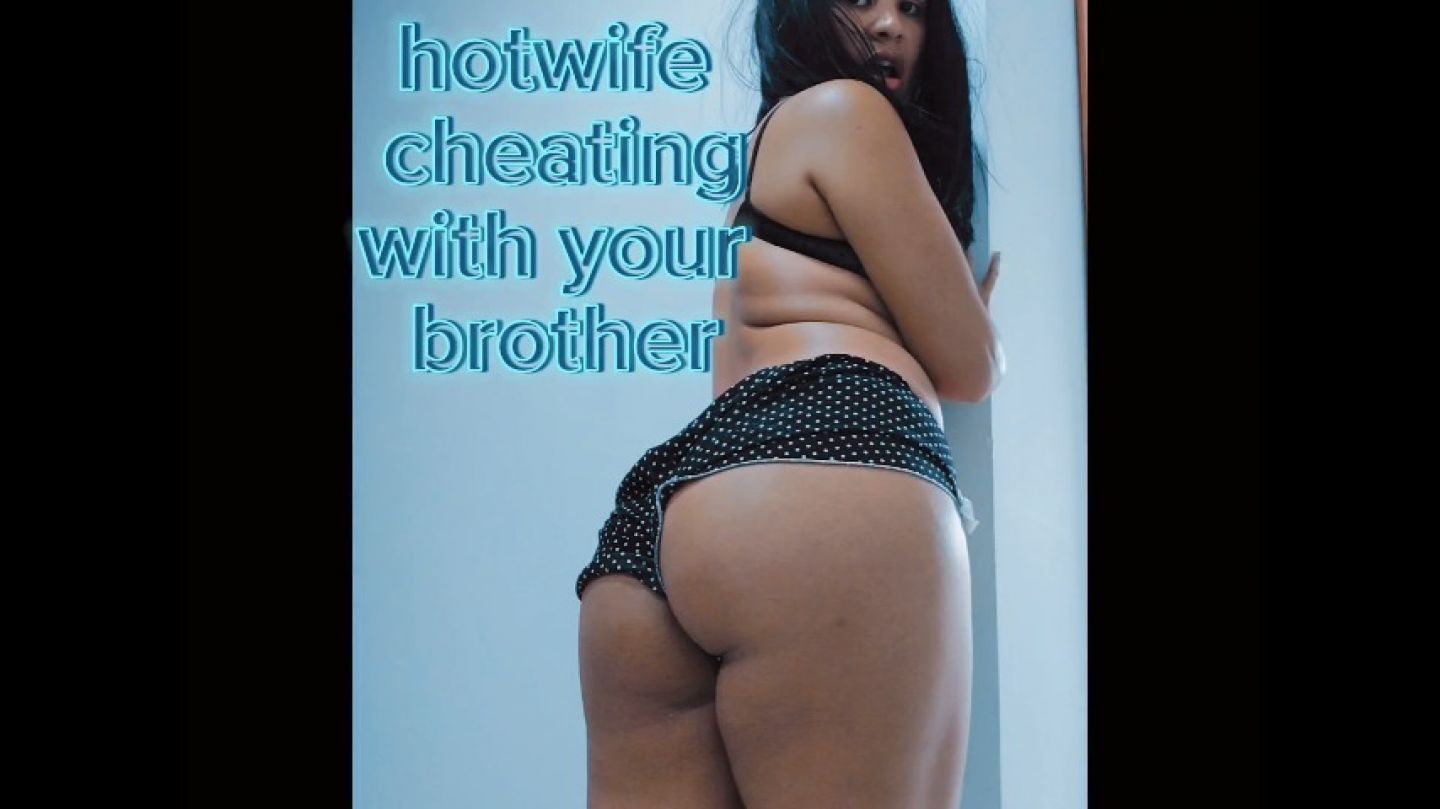 Hotwife cheating with your bother SPH audio only