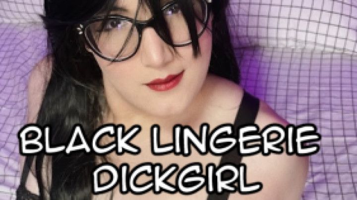 Black hair black lingerie Dickgirl Ritha
