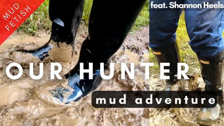 Our Mud Hunter Adventure