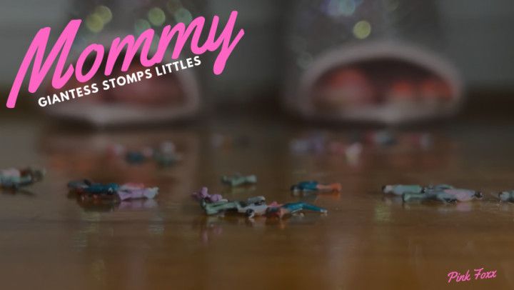 Mommy Giantess Stomps Littles