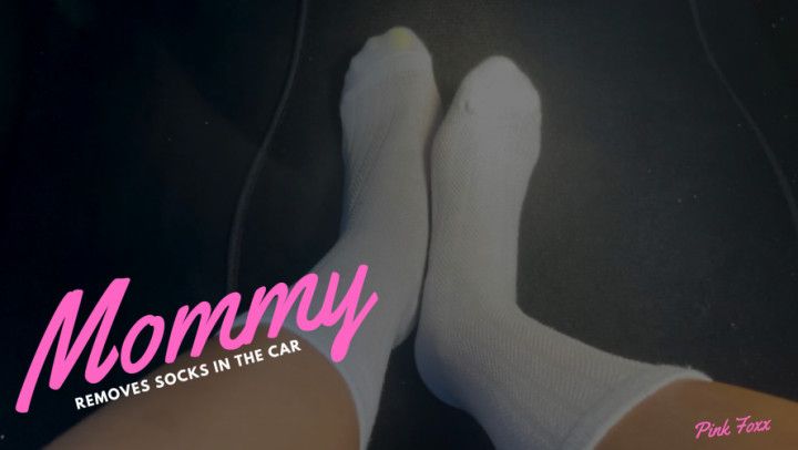 Mommy Removes Socks in the Car