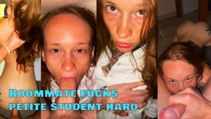 Roommate fucks petite student hard