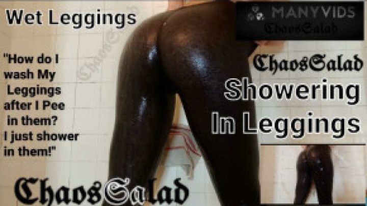 Wet Leggings in the Shower