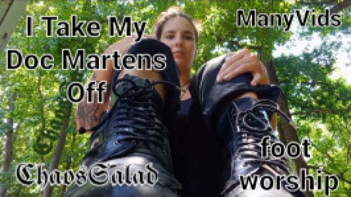 I Take My Doc Martens Off