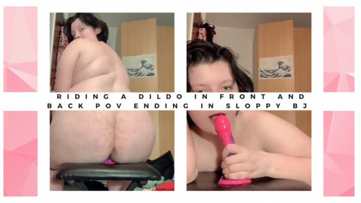 Riding POV Front And Back Messy Blow Job