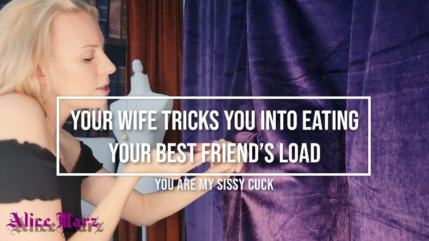 Wife Tricks You Into Eating BFs Load