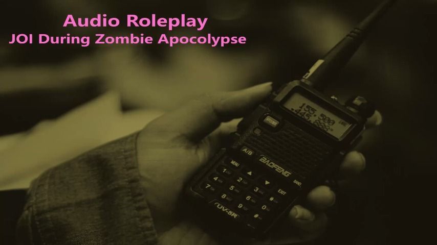 Audio Roleplay JOI During Apocalypse