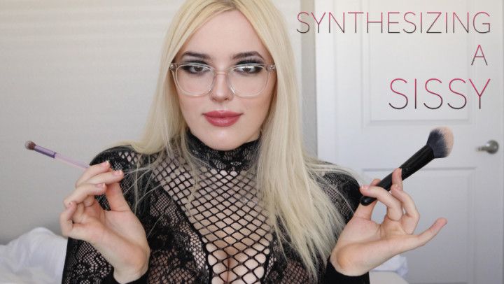 Synthesizing A Sissy