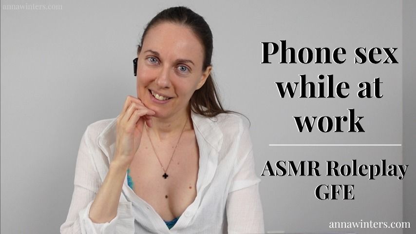 Phone Sex While At Work - ASMR Roleplay