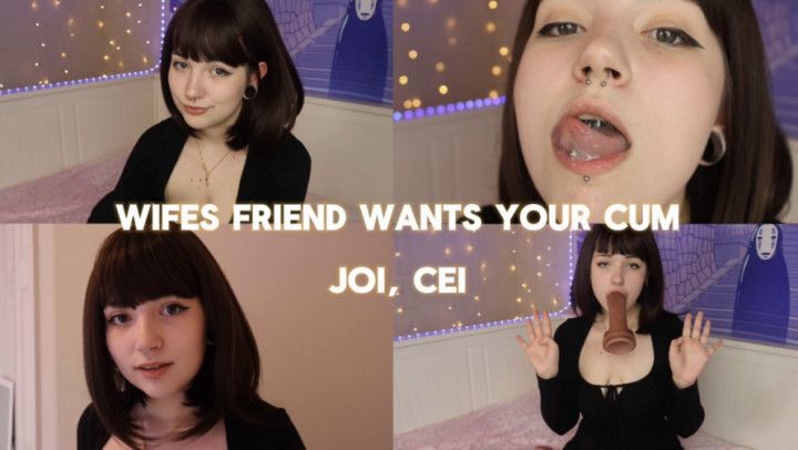 Wifes friend wants your cum | JOI, CEI