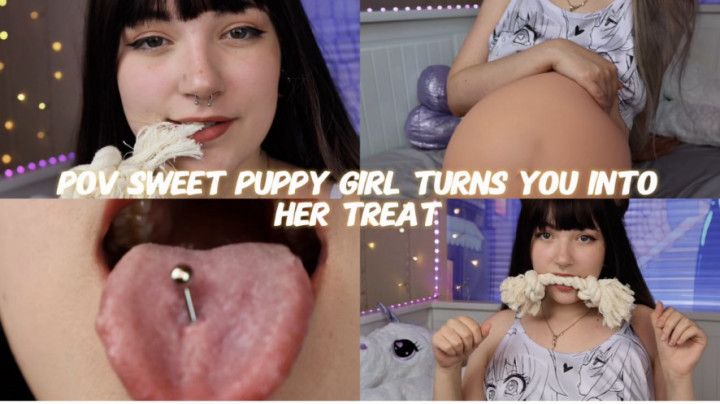 POV sweet puppy girl turns you into her treat