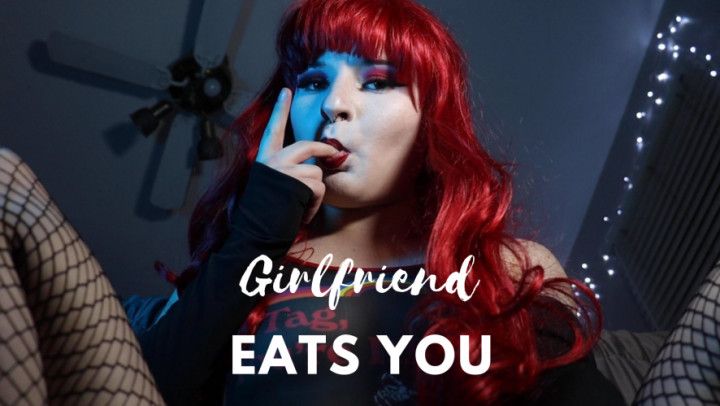 Girlfriend Shrinks &amp; Eats You