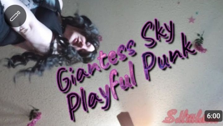 Giantess Sky Playful Punk