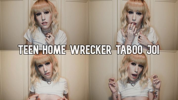 Teen Home Wrecker Taboo JOI