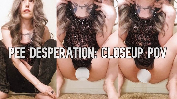 Pee Desperation: Closeup POV