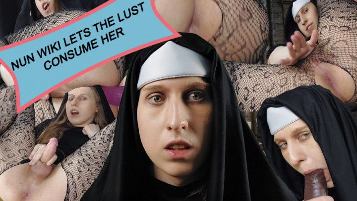 Nun Wiki let's the lust consume her