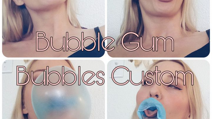 Bubblegum bubbles custom