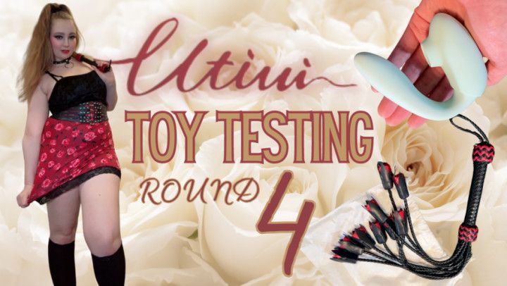 Utimi Toy Testing Round 4