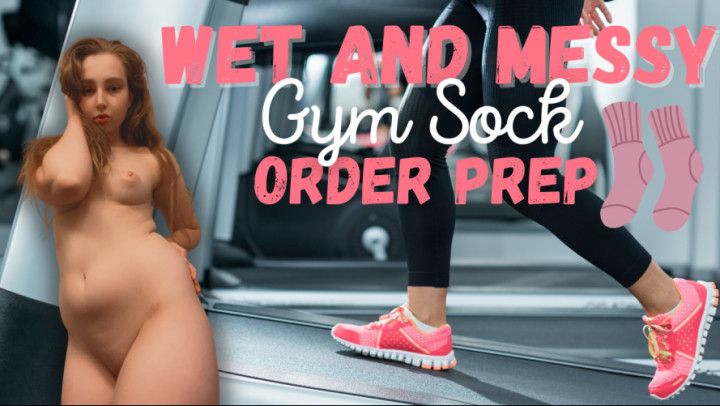 Wet and Messy Gym Sock Prep