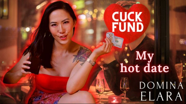 Cuckfund My Hot Date