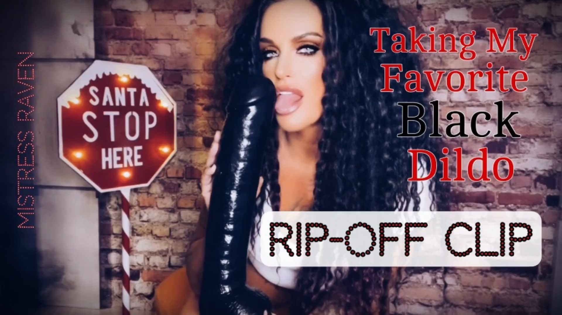 TAKING MY FAVORITE BLACK DILDO: RIP-OFF CLIP