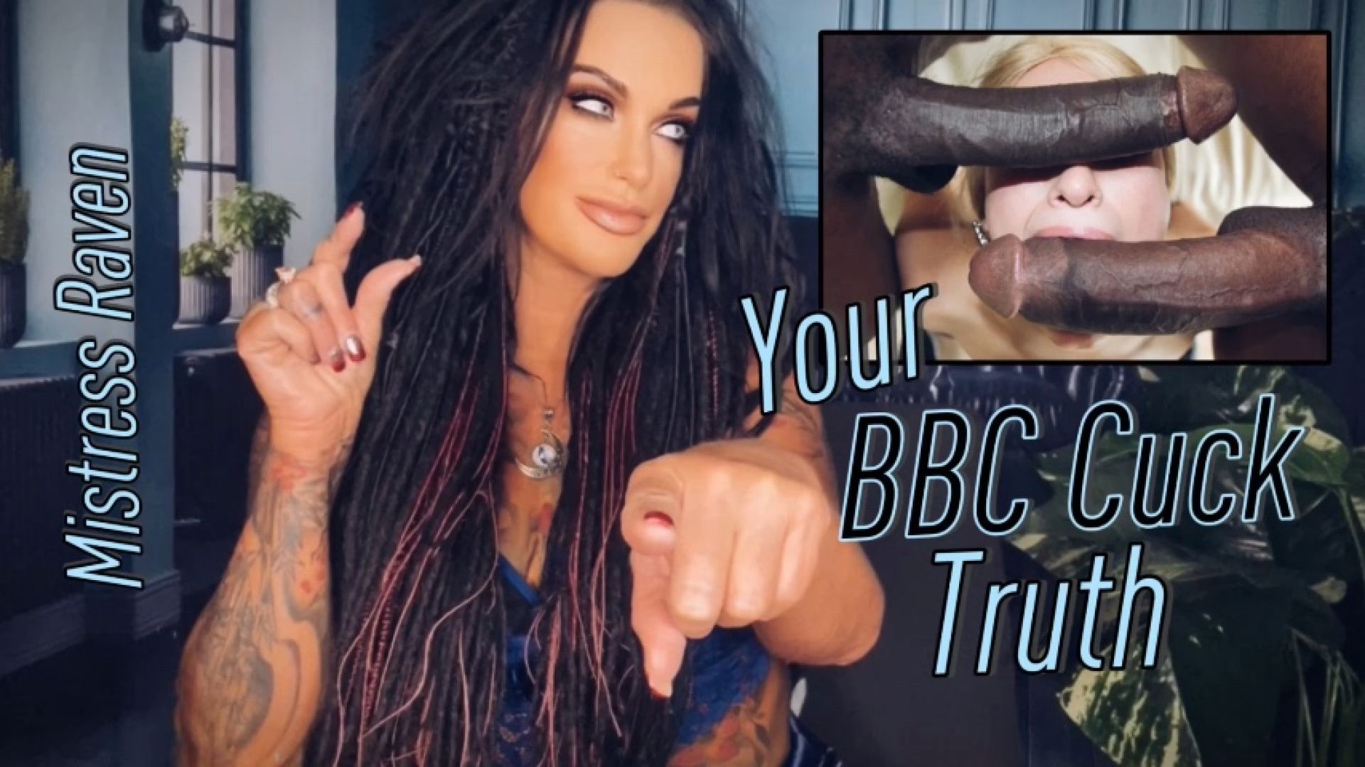 YOUR BBC CUCK TRUTH