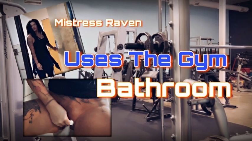 USES THE GYM BATHROOM