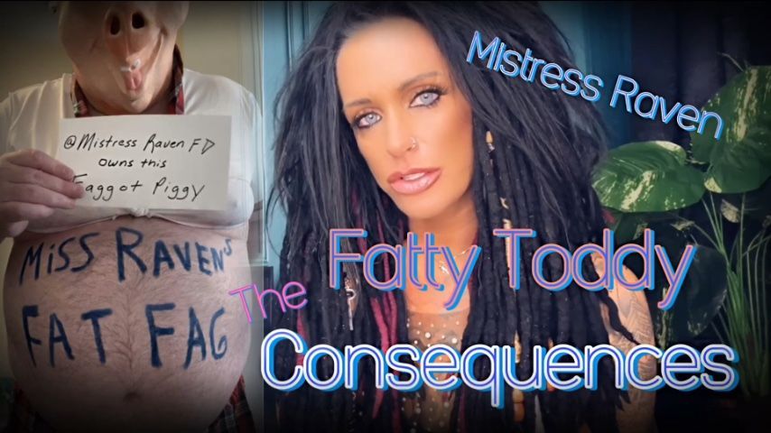 FATTY TODDY - THE CONSEQUENCES