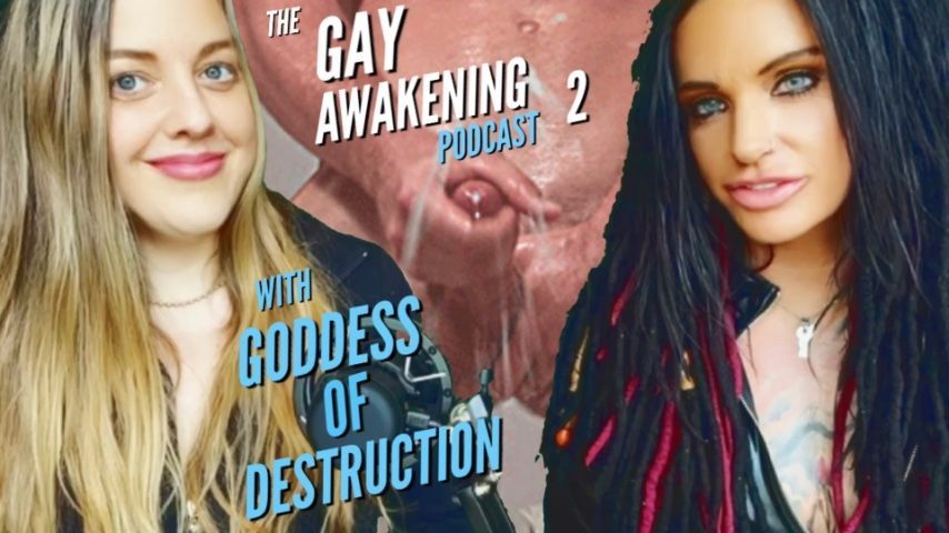 THE GAY AWAKENING 2 PODCAST: EPISODE #5